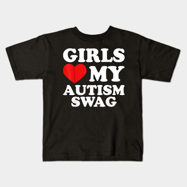 Girls Love My Autism Swag Funny Autistic Boy Gifts Awareness Kids T-Shirt by Durhamw Mcraibx